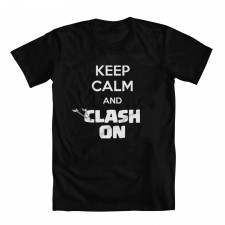 Keep Calm and Clash On Girls'